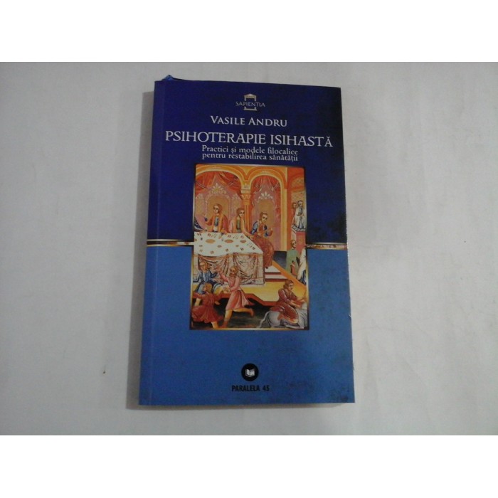 PSIHOTERAPIE ISIHASTA - VASILE ANDRU